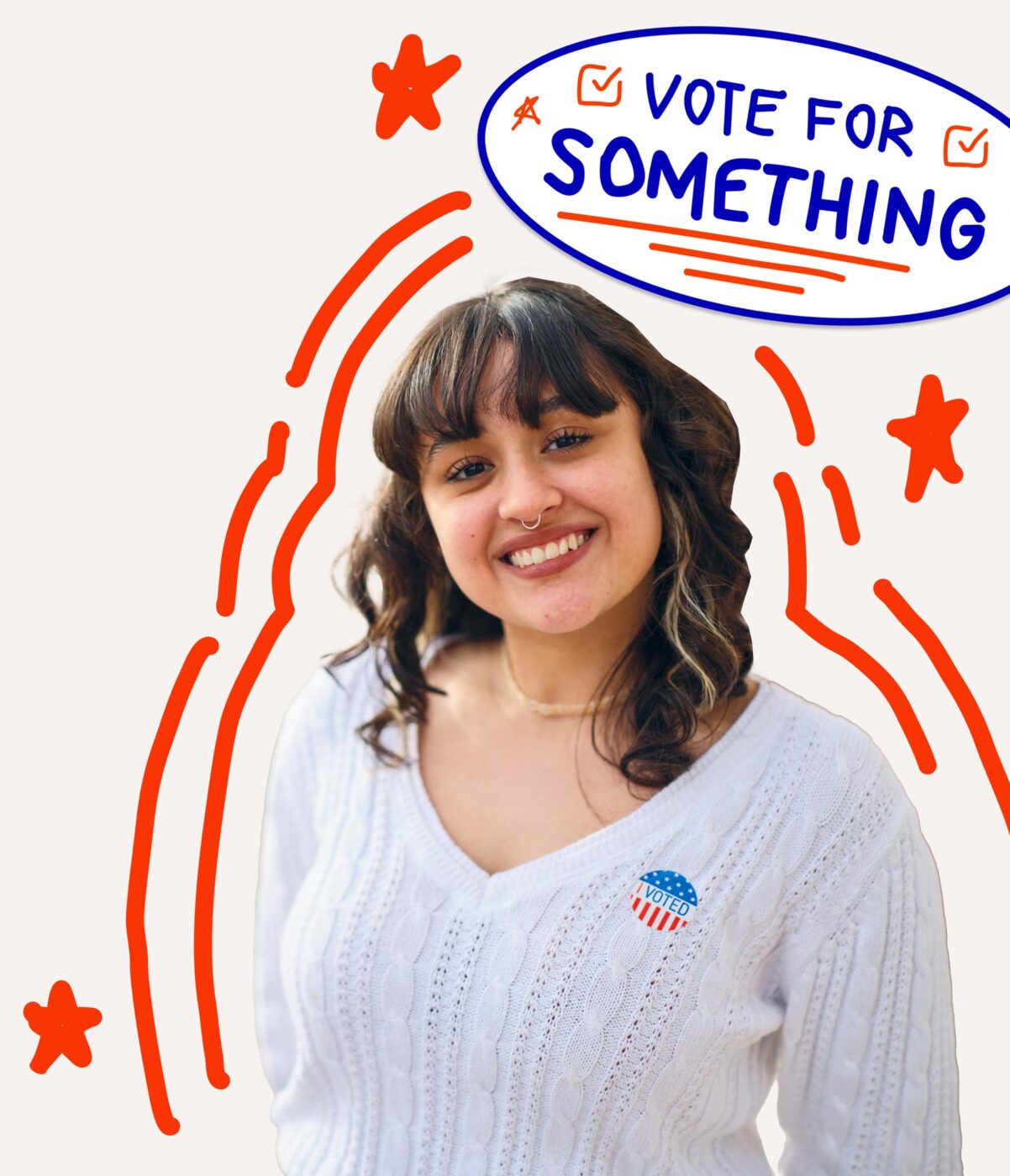 smiling girl with drawings around her, and a caption that reads "vote for something"